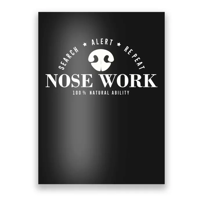 Nosework Dog Sport Training Nose Work Scent Work For Dogs Poster