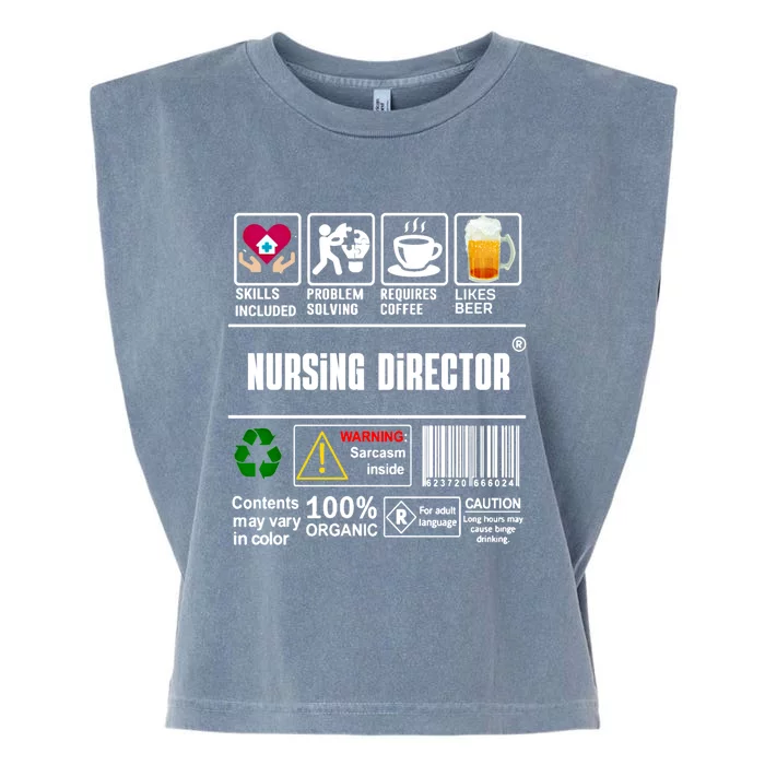 Nursing Director Skills Included Problem Solving Coffee Beer Gift Garment-Dyed Women's Muscle Tee