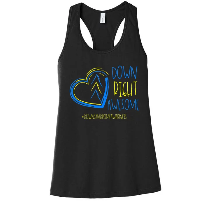 National Down Syndrome Awareness Month Down Right Awesome Women's Racerback Tank