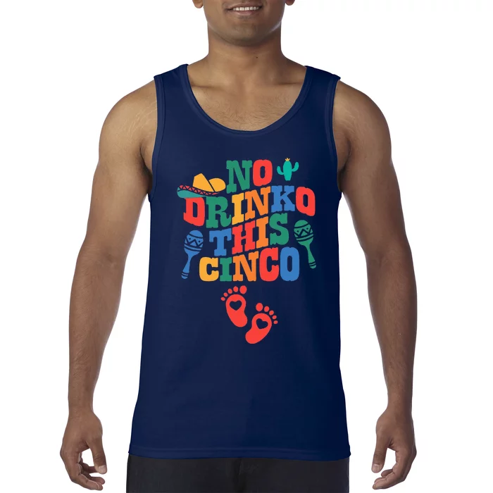 No Drink This Cinco De Mayo Funny Pregnancy Announcement Tank Top