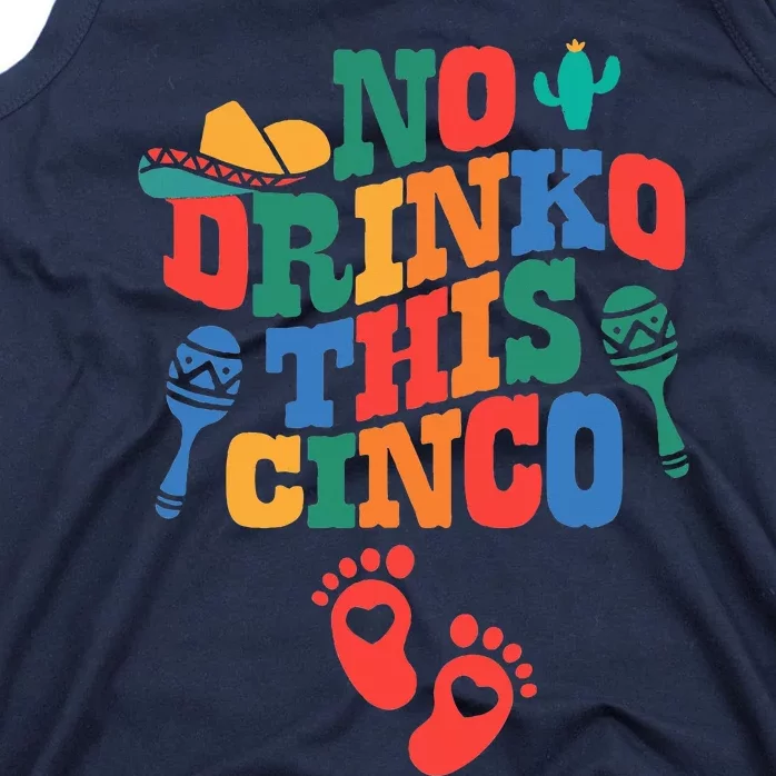 No Drink This Cinco De Mayo Funny Pregnancy Announcement Tank Top