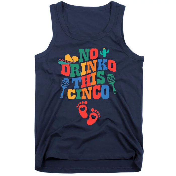 No Drink This Cinco De Mayo Funny Pregnancy Announcement Tank Top