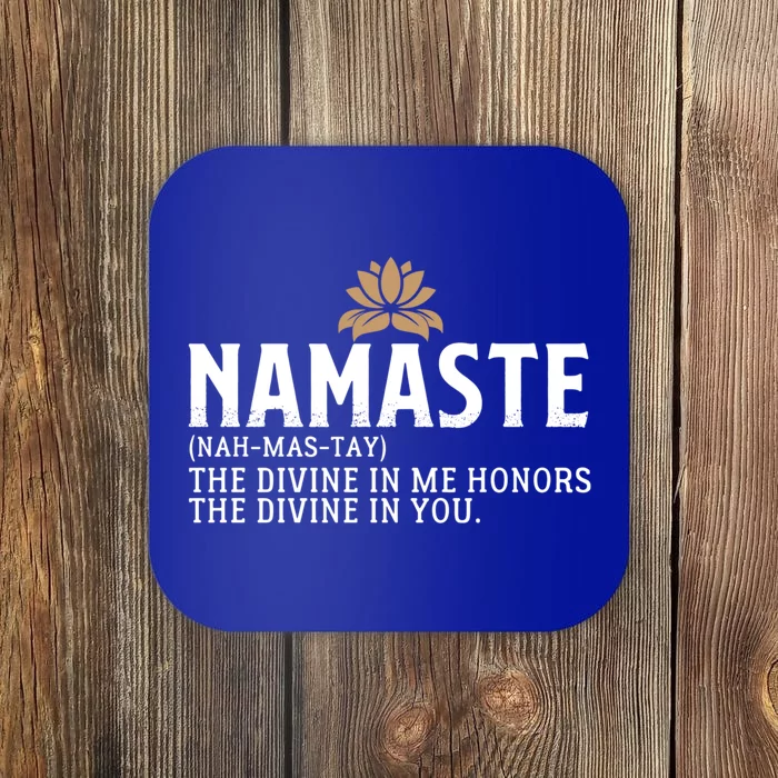 Namaste Definition The Divine In Me Honors The Divine In You Gift Coaster