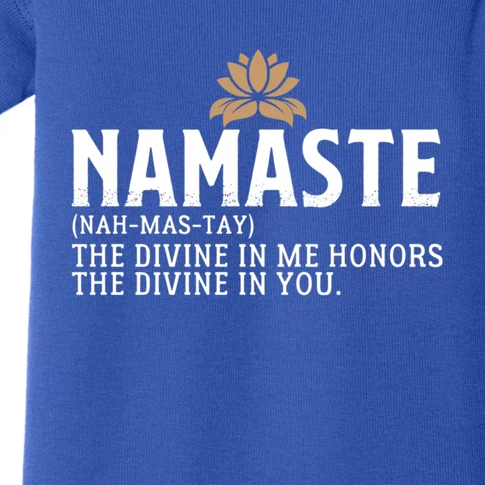 Namaste Definition The Divine In Me Honors The Divine In You Gift Baby Bodysuit