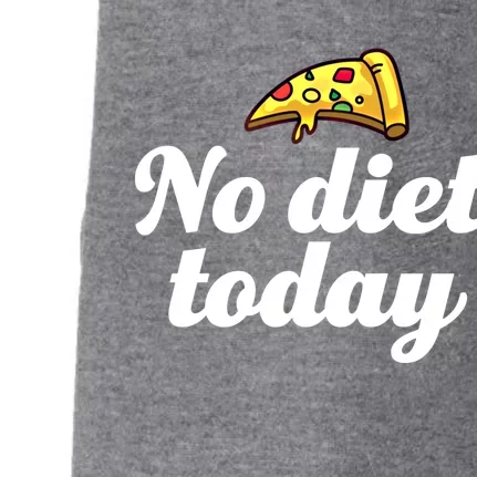 No Diet Today Funny Health And Fitness Pizza Lover Gift Doggie 3-End Fleece Hoodie