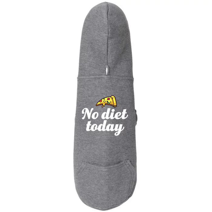 No Diet Today Funny Health And Fitness Pizza Lover Gift Doggie 3-End Fleece Hoodie