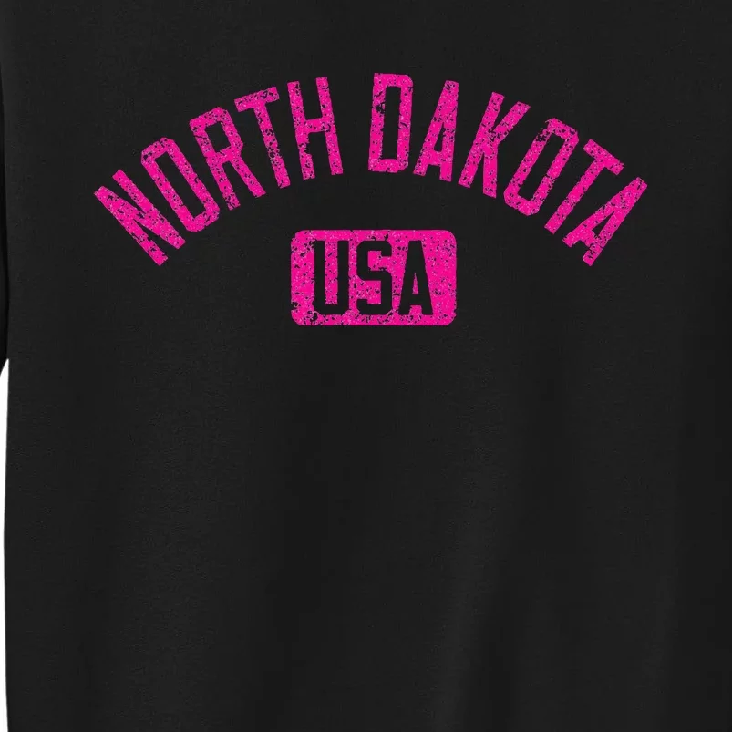 North Dakota Usa Arched Text Distressed Magenta Print Tall Sweatshirt