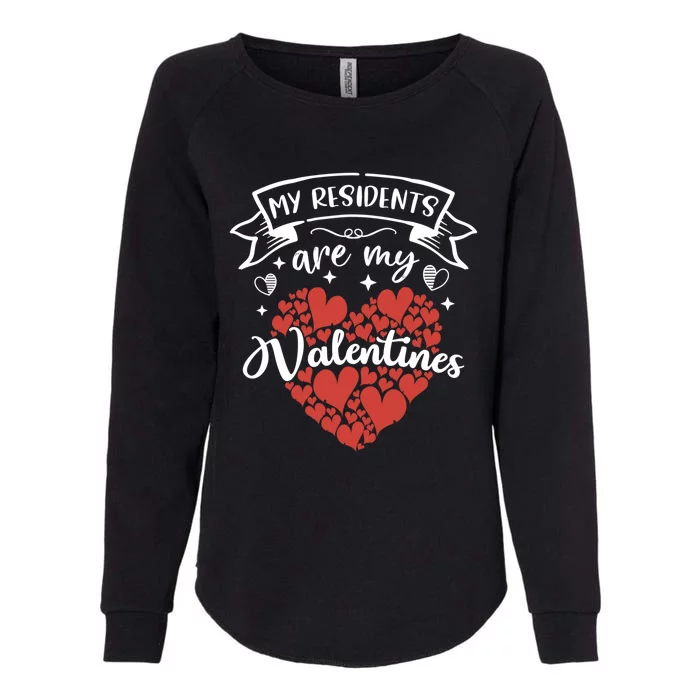 Nurse Doctor Valentine Great Gift My Residents Are My Valentines Day Gift Womens California Wash Sweatshirt