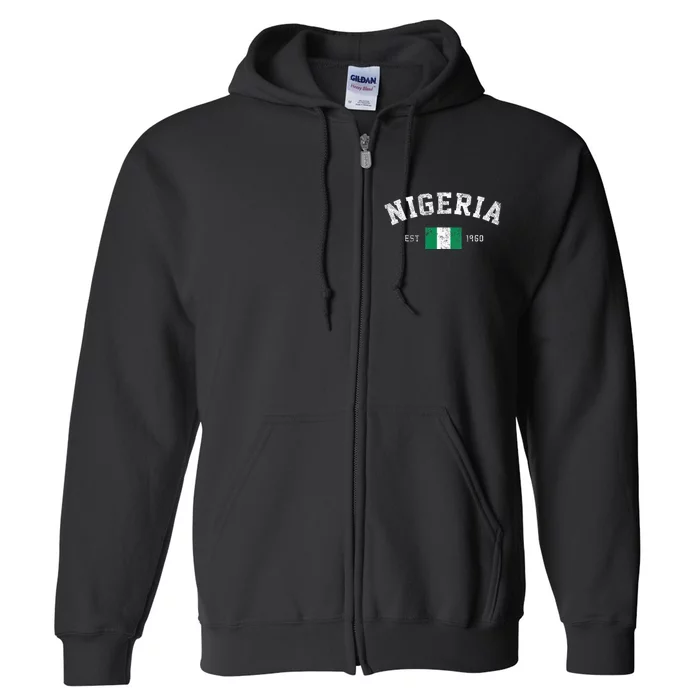 Nigeria Est. 1960 Nigerian Flag Independence Day Full Zip Hoodie