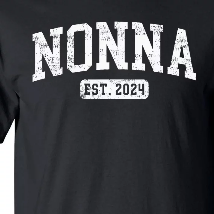 Nonna Est 2024 Promoted To Nonna Announcet Tall T-Shirt