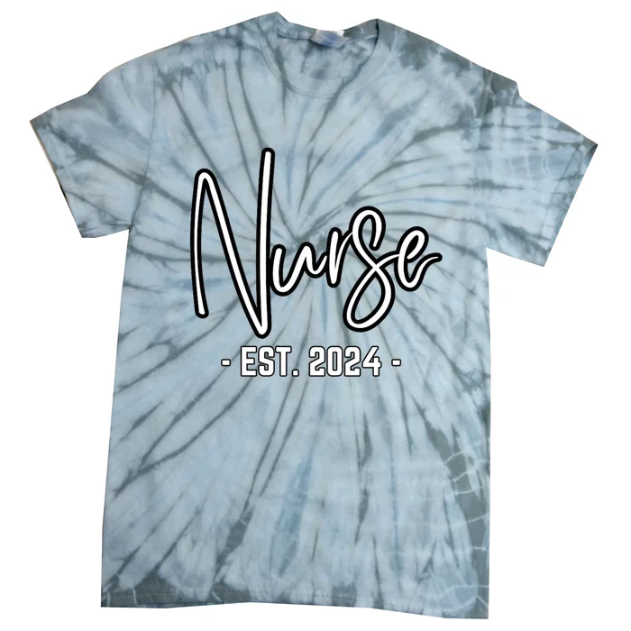 Nurse Est 2024 Rn Nursing School Graduation Graduate Student Tie-Dye T-Shirt