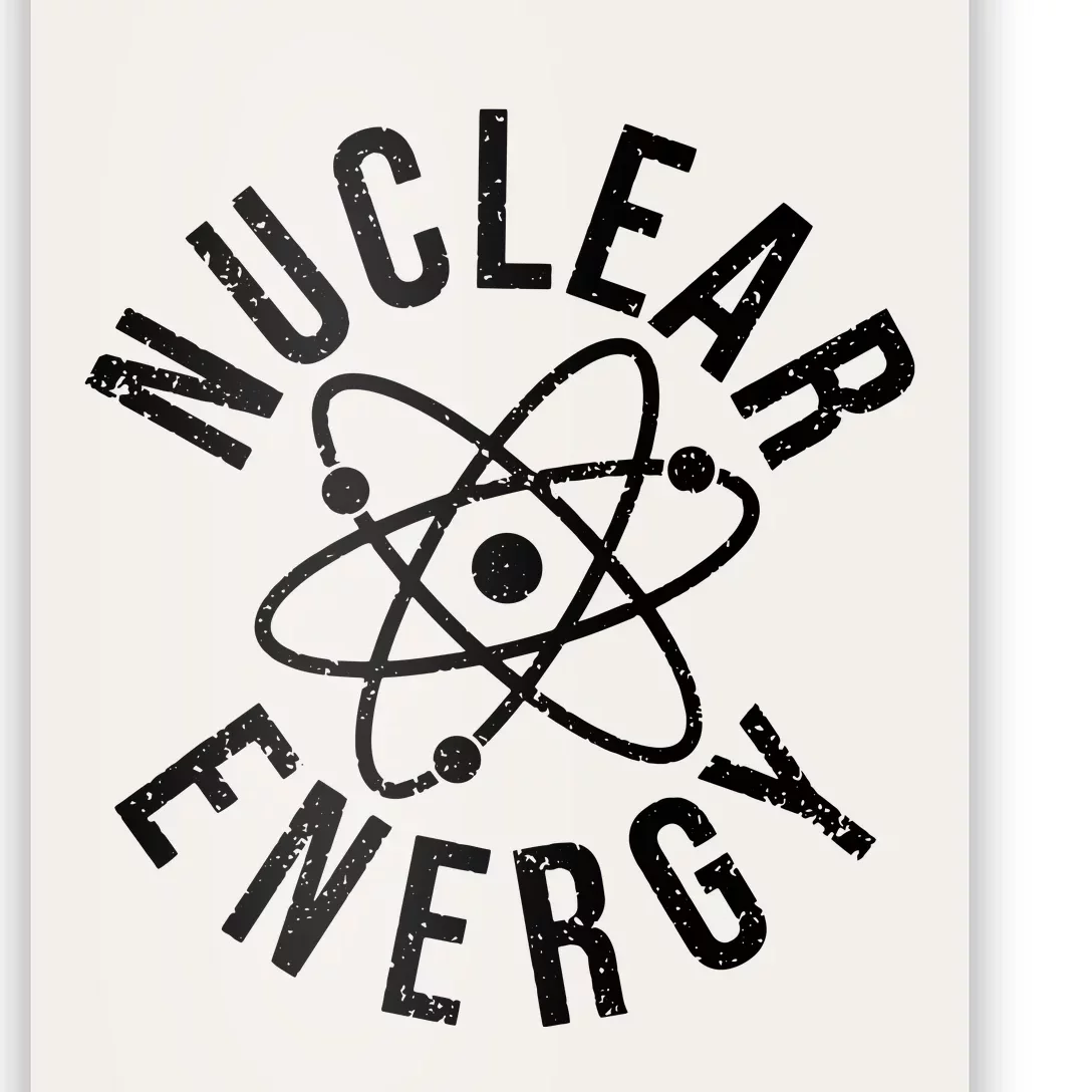 NUCLEAR ENERGY ATOMIC ENERGY POWER PLANT ENGINEER Poster