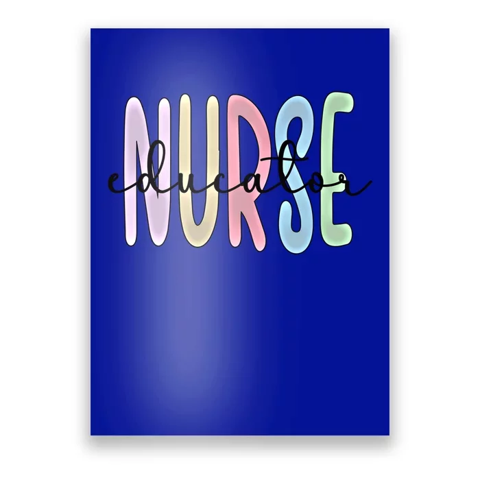 Nurse Educator Appreciation Nursing Education Gift Poster