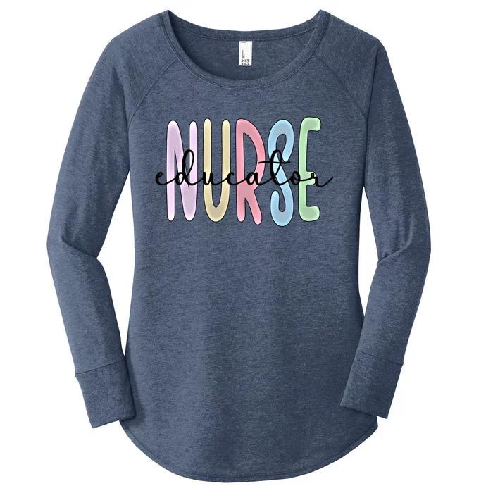 Nurse Educator Appreciation Nursing Education Gift Women's Perfect Tri Tunic Long Sleeve Shirt