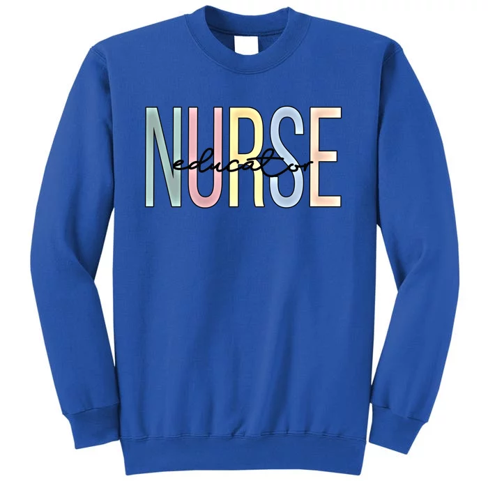 Nurse Educator Boho Nursing Educator Gift Tall Sweatshirt