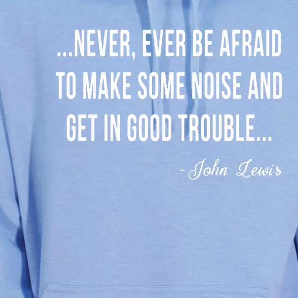 Never Ever Be Afraid To Make Some Noise And Trouble Unisex Surf Hoodie