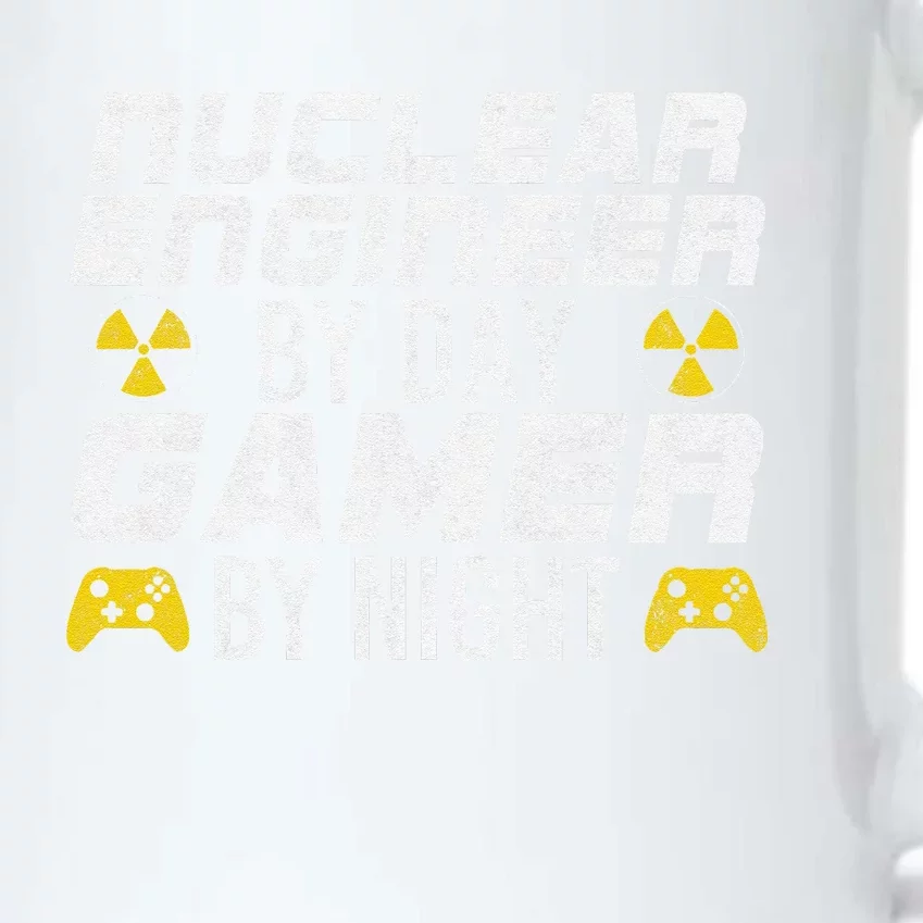 Nuclear Engineer By Day Gamer By Night Nuclear Engineer Black Color Changing Mug