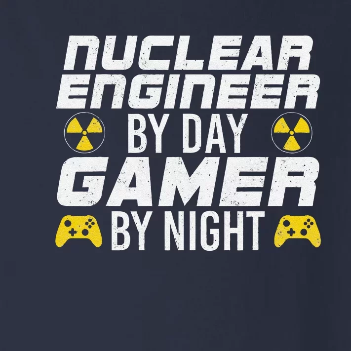 Nuclear Engineer By Day Gamer By Night Nuclear Engineer Toddler Long Sleeve Shirt