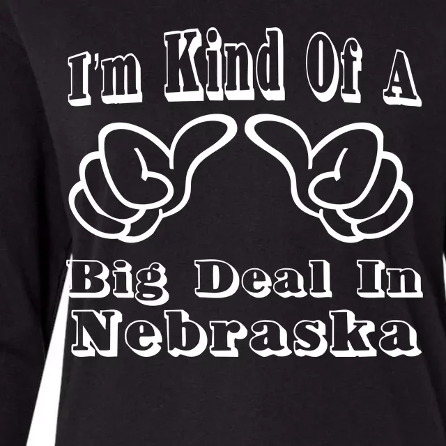 Nebraska Big Deal Womens Cotton Relaxed Long Sleeve T-Shirt