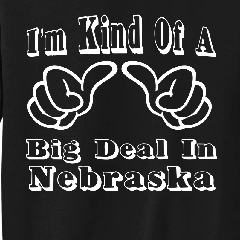 Nebraska Big Deal Sweatshirt