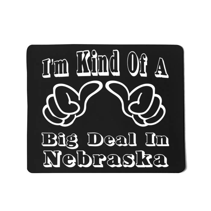 Nebraska Big Deal Mousepad