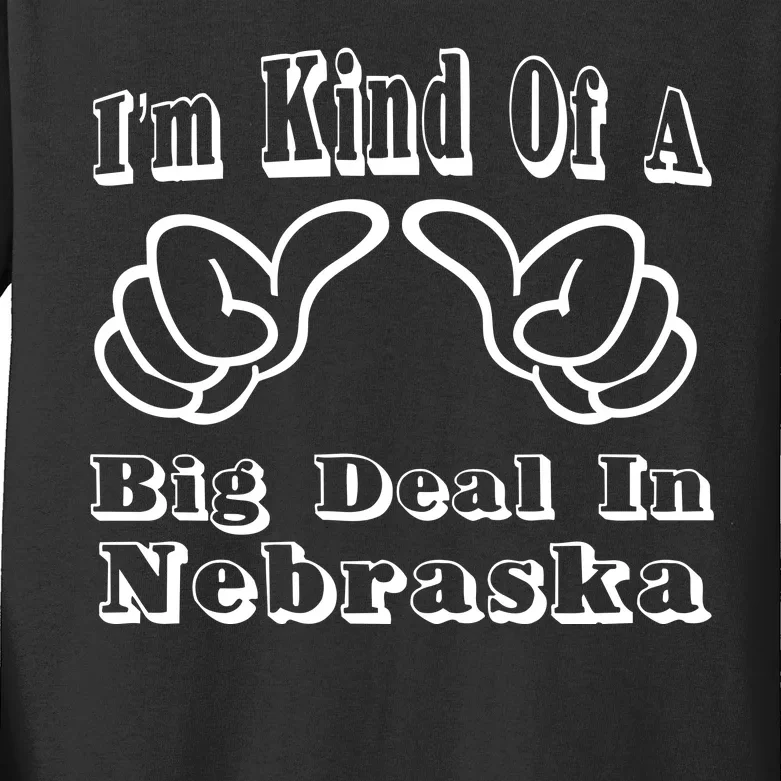 Nebraska Big Deal Kids Long Sleeve Shirt