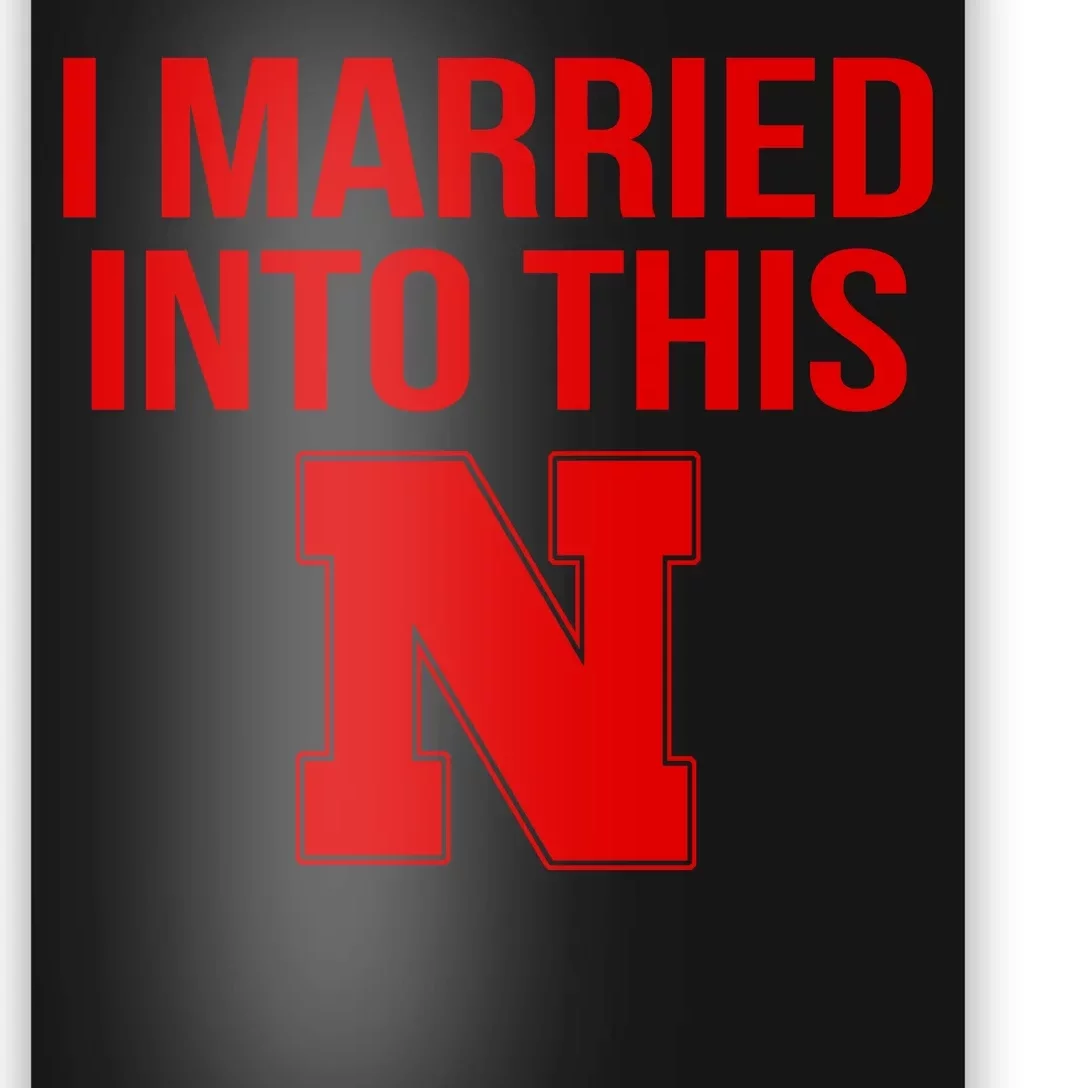 Nebraska Football Married Into This Poster