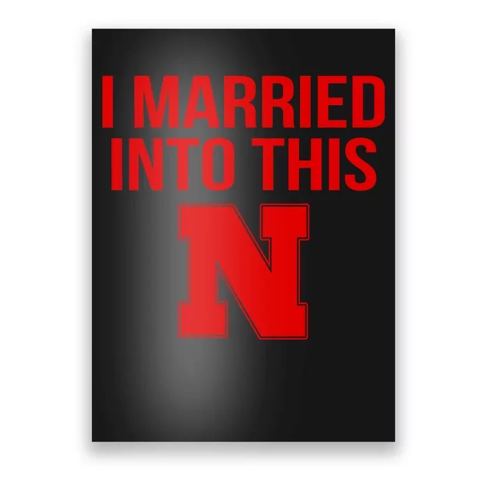 Nebraska Football Married Into This Poster