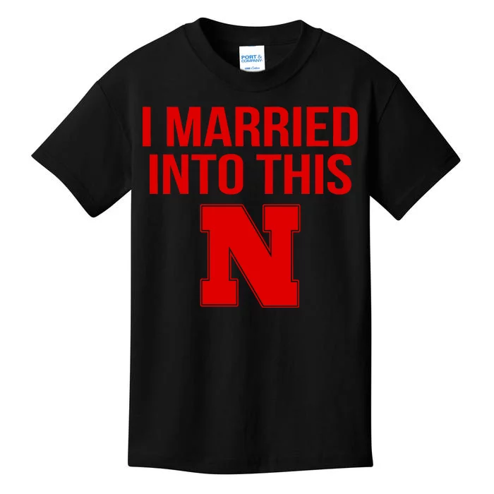 Nebraska Football Married Into This Kids T-Shirt