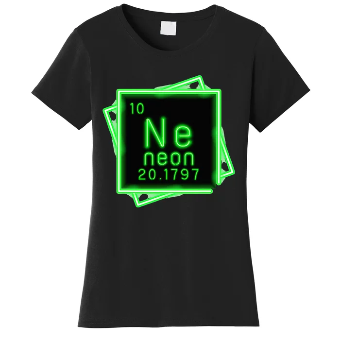 Neon Element Chemistry Periodic Table Science Nerd Women's T-Shirt