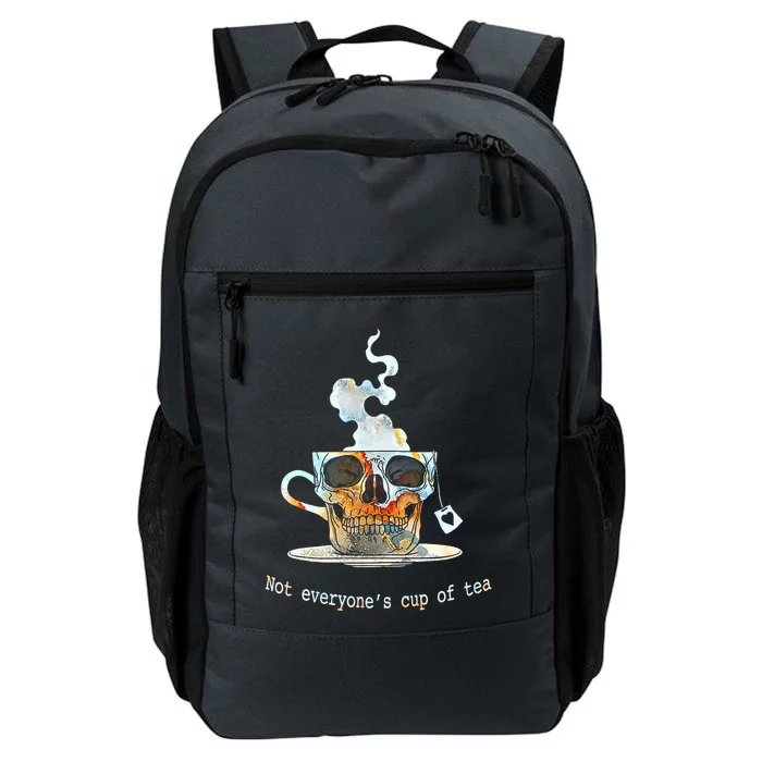 Not Everyones Cup Of Tea Skull Gift Meaningful Gift Daily Commute Backpack