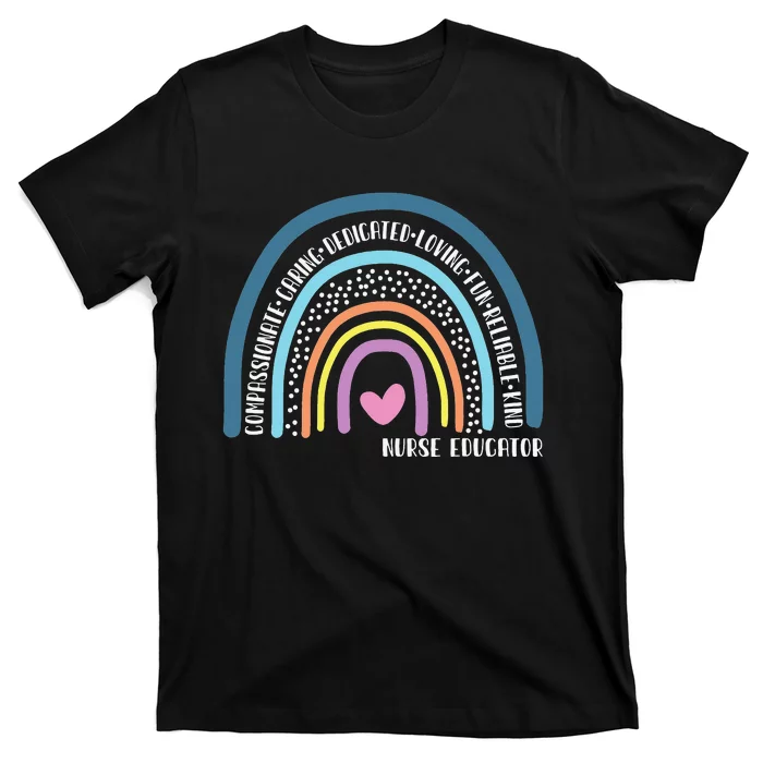 Nurse Educator Cute Rainbow T-Shirt