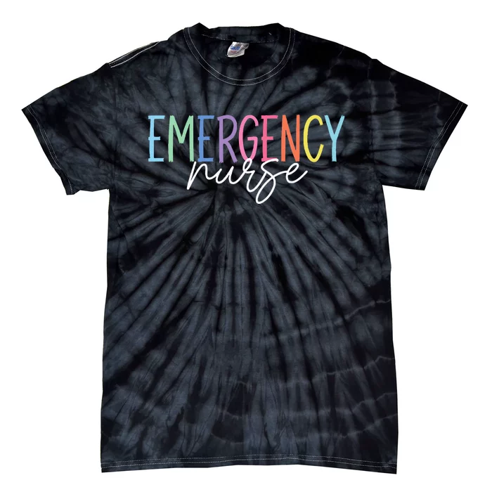 Nurse Emergency Department Emergency Nursing Room Healthcare Tie-Dye T-Shirt