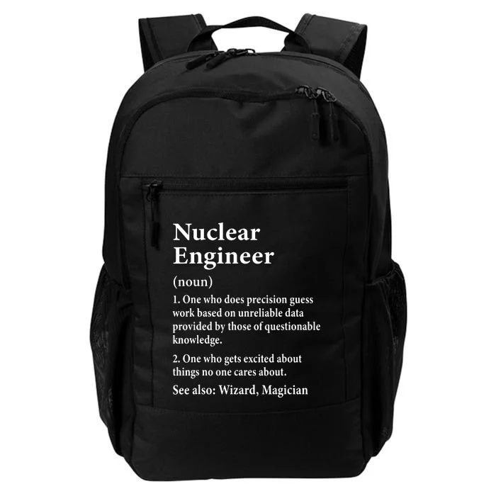 Nuclear Engineer Definition Funny Engineering Student Saying Daily Commute Backpack