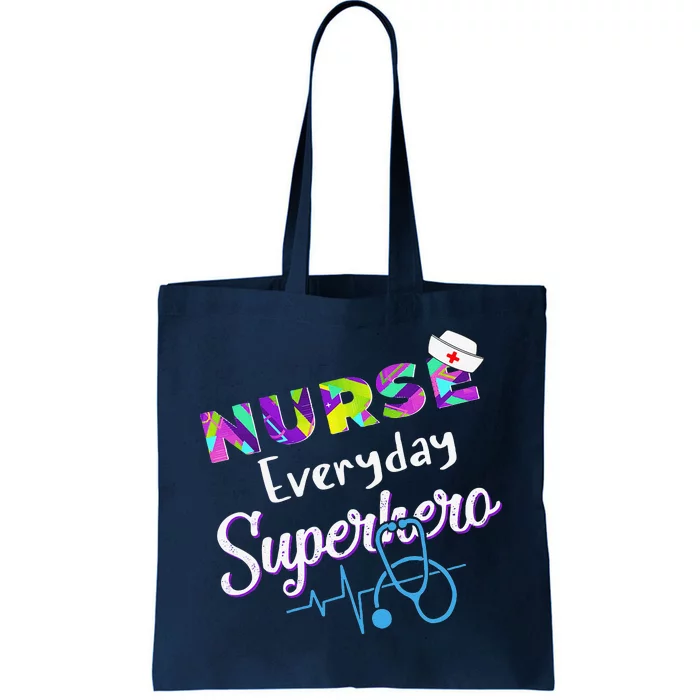 Nurse Every Day Superhero Coloring International Nurses Day Tote Bag