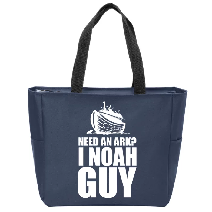 Need An Ark I Noah Guy Zip Tote Bag