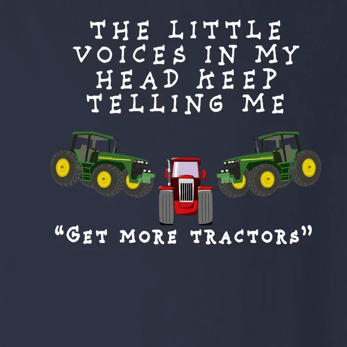 Need More Tractors Funny Farming Toddler Long Sleeve Shirt