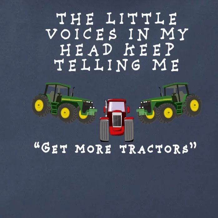 Need More Tractors Funny Farming Zip Tote Bag