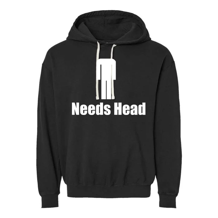 Needs Head Garment-Dyed Fleece Hoodie