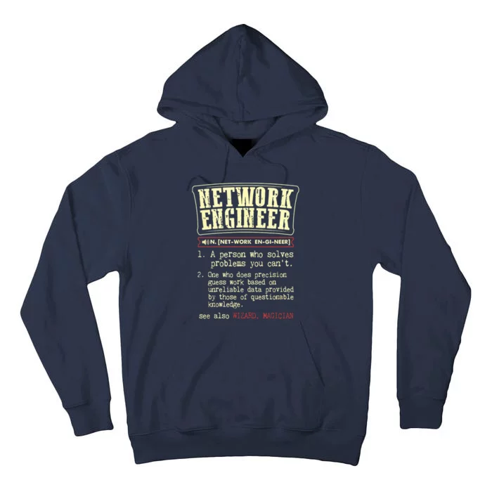 Network Engineer Funny Dictionary Definition Tall Hoodie