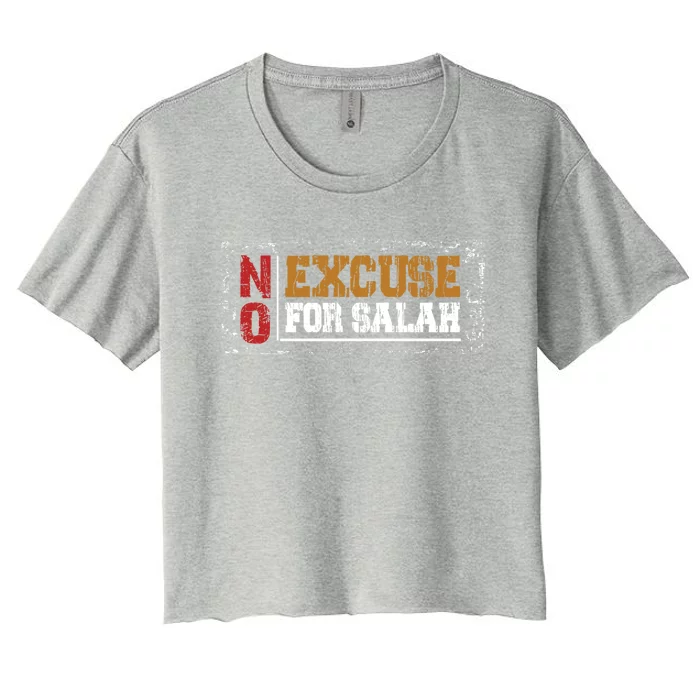 No Excuse For Salah Islamic Gift Women's Crop Top Tee