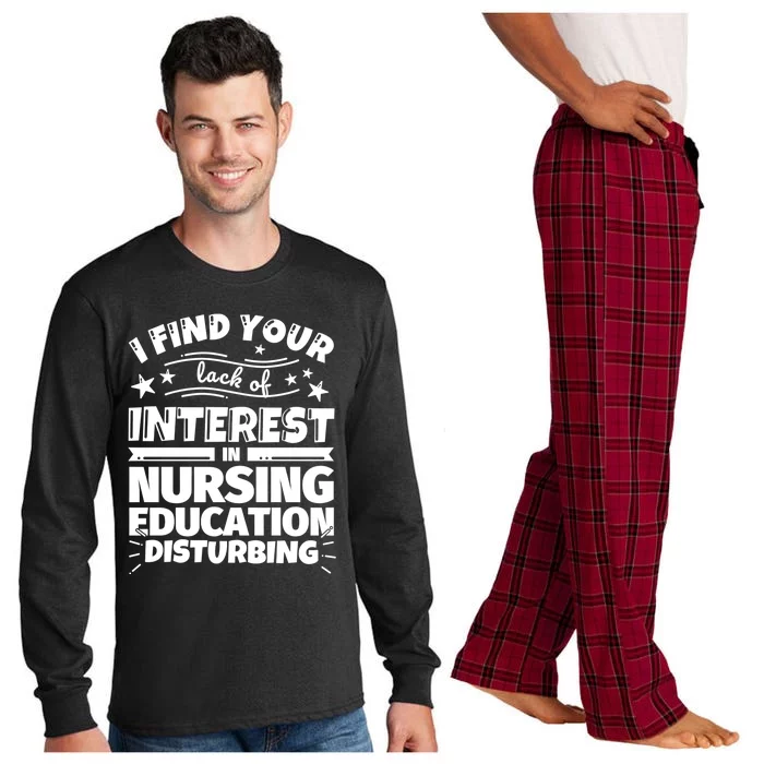 Nursing Education Funny Lack Of Interest Gift Long Sleeve Pajama Set