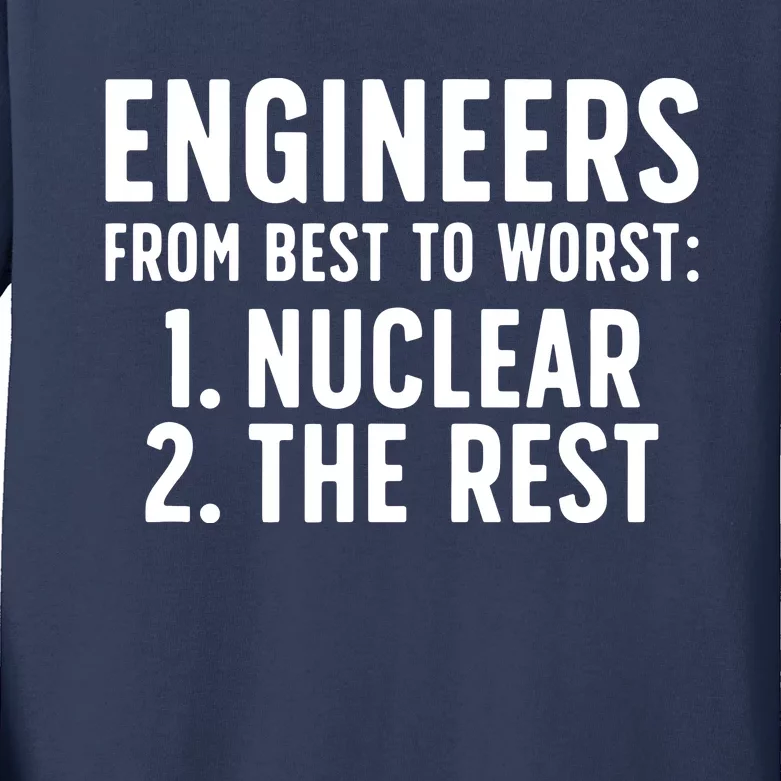 Nuclear Engineer Funny Nuclear Engineering Kids Long Sleeve Shirt