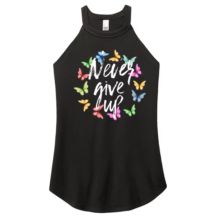 Never Ever Give Up Cool Novelty Quotes Graphic Women’s Perfect Tri Rocker Tank