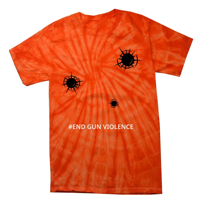 National End Gun Violence Awareness Day Enough End Gun Tie-Dye T-Shirt