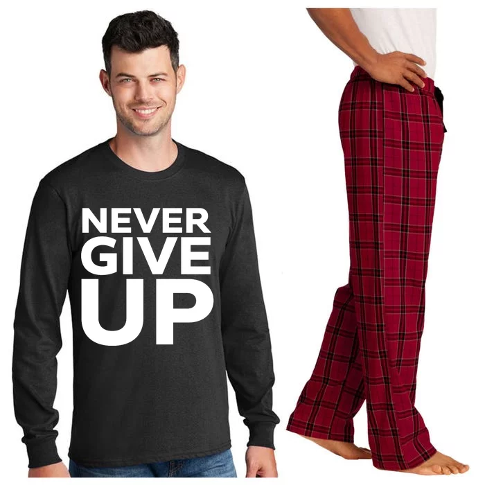 Never Ever Give Up Inspirational Motivational Quotes Saying Long Sleeve Pajama Set