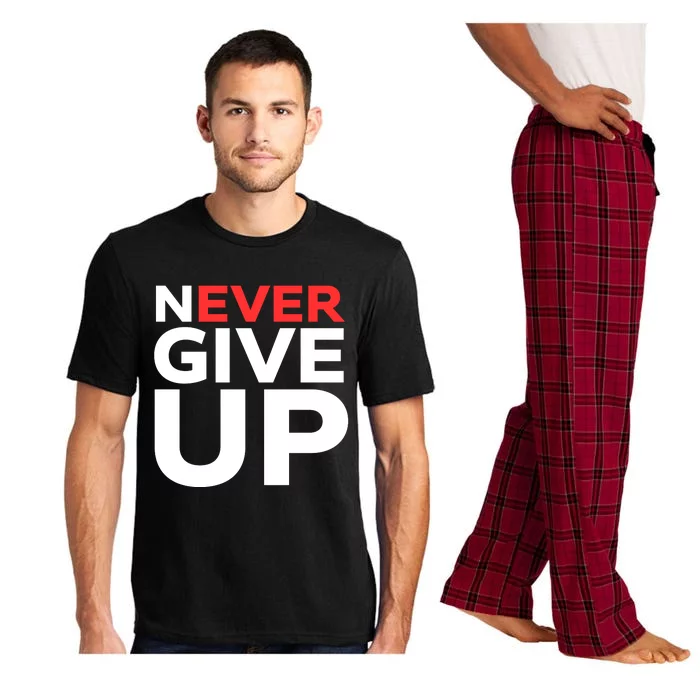 Never Ever Give Up Inspirational Motivational Quotes Saying Pajama Set