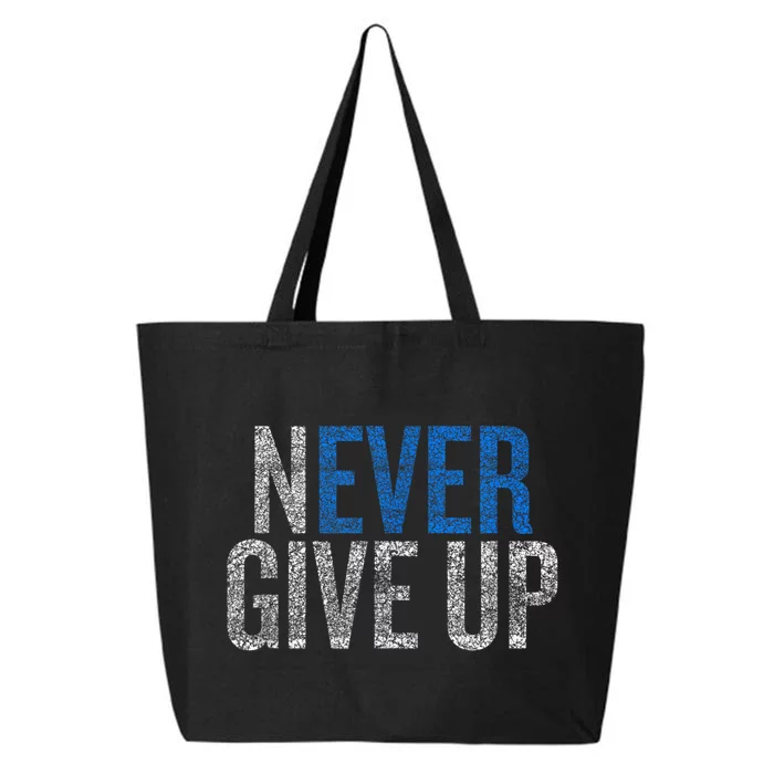 Never Ever Give Up 25L Jumbo Tote