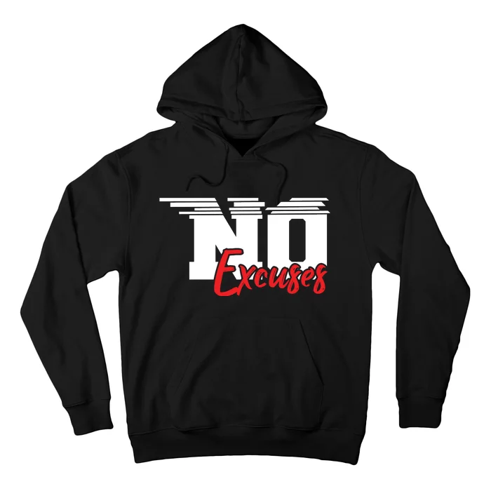 No Excuses Gym Motivation Graphic Hoodie