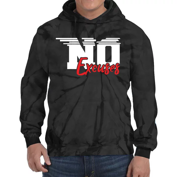 No Excuses Gym Motivation Graphic Tie Dye Hoodie